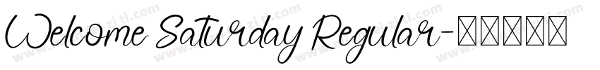 Welcome Saturday Regular字体转换